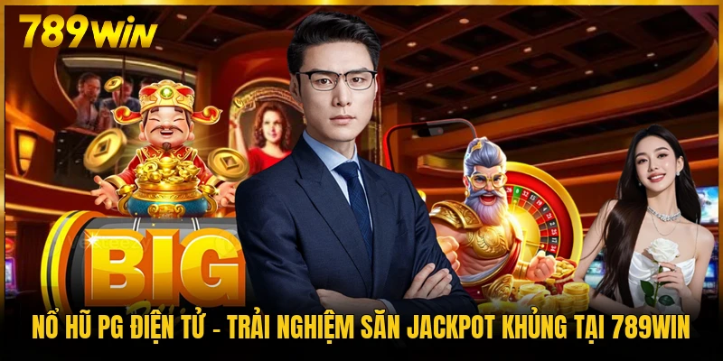 Nổ Hũ PG Điện Tử